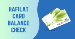 Hafilat Card Balance Check