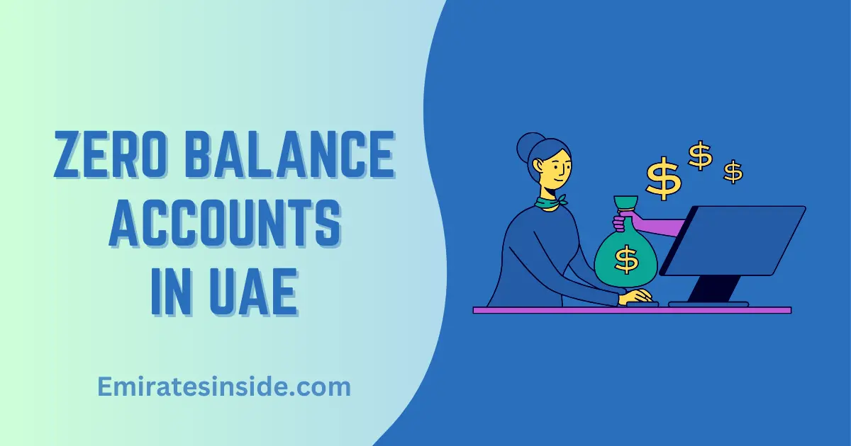 Zero Balance Account Example Best Zero Balance Account in UAE 2025