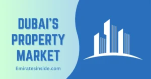 Dubai Property Market