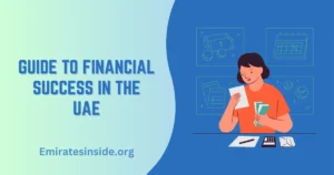 Guide to Financial Success in the UAE