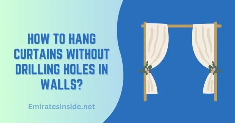 How To Hang Curtains Without Drilling Holes In Walls