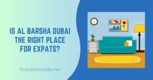 Is Al Barsha Dubai the right place for expats