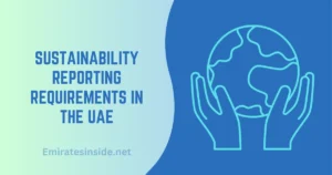 Sustainability Reporting Requirements in the UAE
