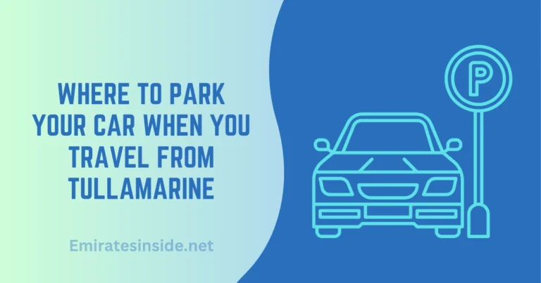 Where To Park Your Car When You Travel From Tullamarine