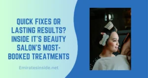 Quick Fixes Or Lasting Results Inside It’s Beauty Salon’s Most-Booked Treatments