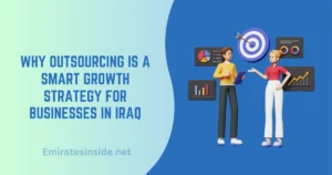Why Outsourcing Is a Smart Growth Strategy for Businesses in Iraq