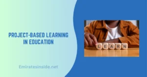 Project-Based Learning in Education